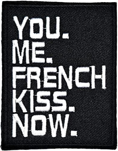 Kleenplus Sen benimsin. Fransız öpücüğü. Şimdi Dikmek Demir on Patch Sloganı Kelimeler Harfler İşlemeli Aplike Zanaat